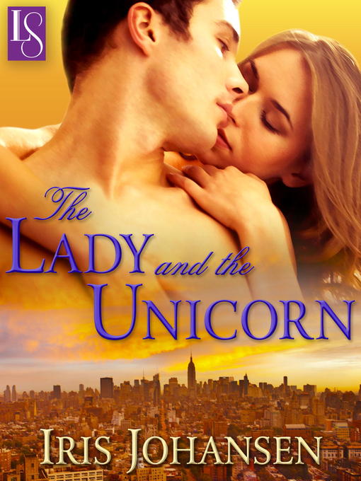Title details for The Lady and the Unicorn by Iris Johansen - Available